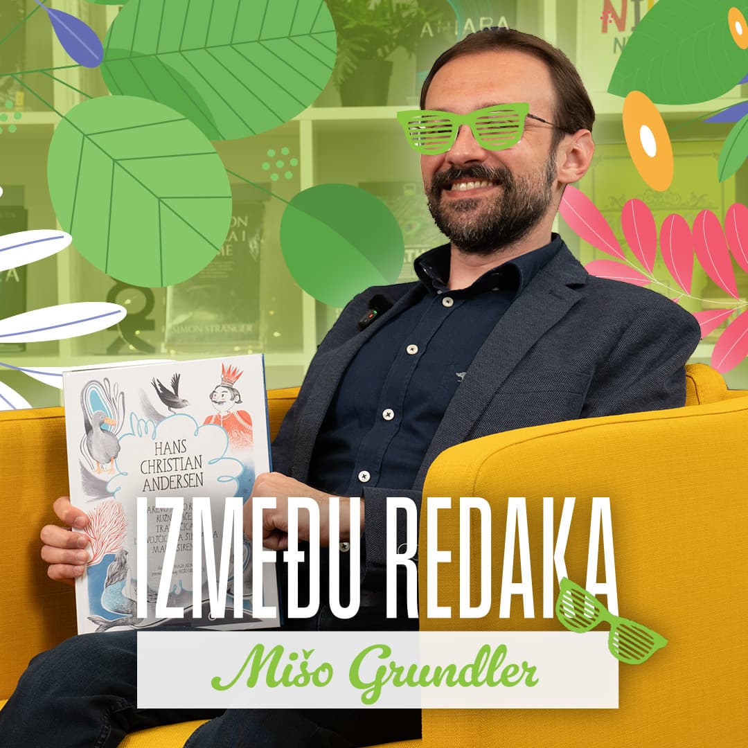 Između redaka #156 - Mišo Grundler