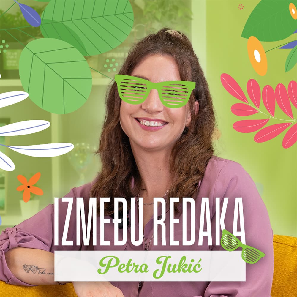 Između redaka #170 – Petra Jukić (Ljepota čitanja)