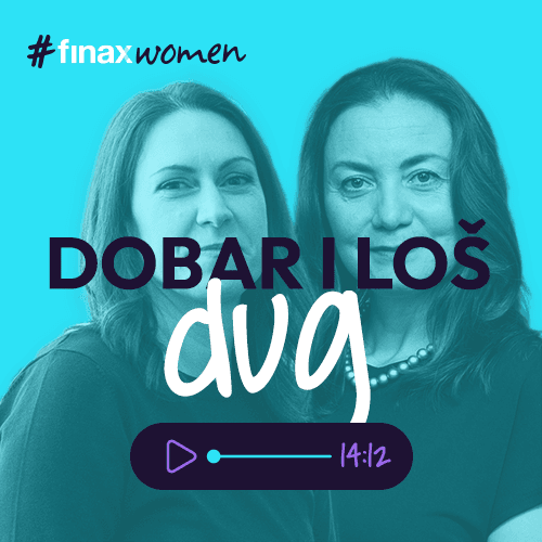 #finaxwoman | Dobar i loš dug