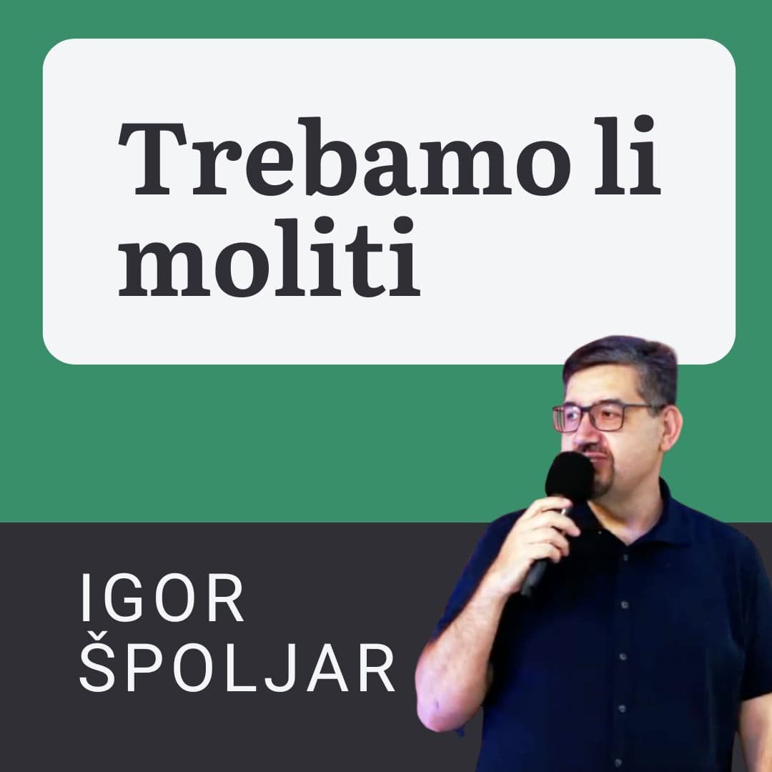 Trebamo li moliti?!