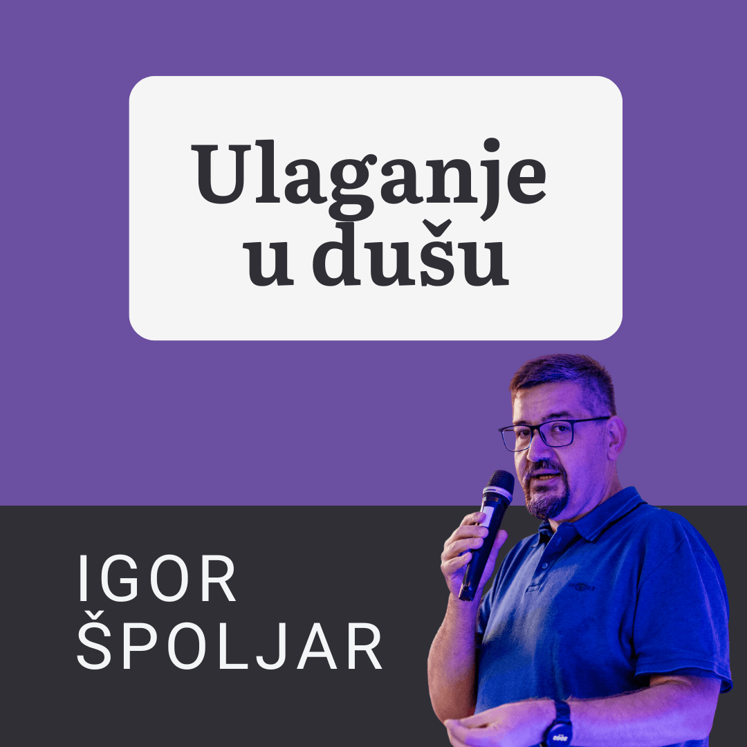 ULAGANJE U DUŠU