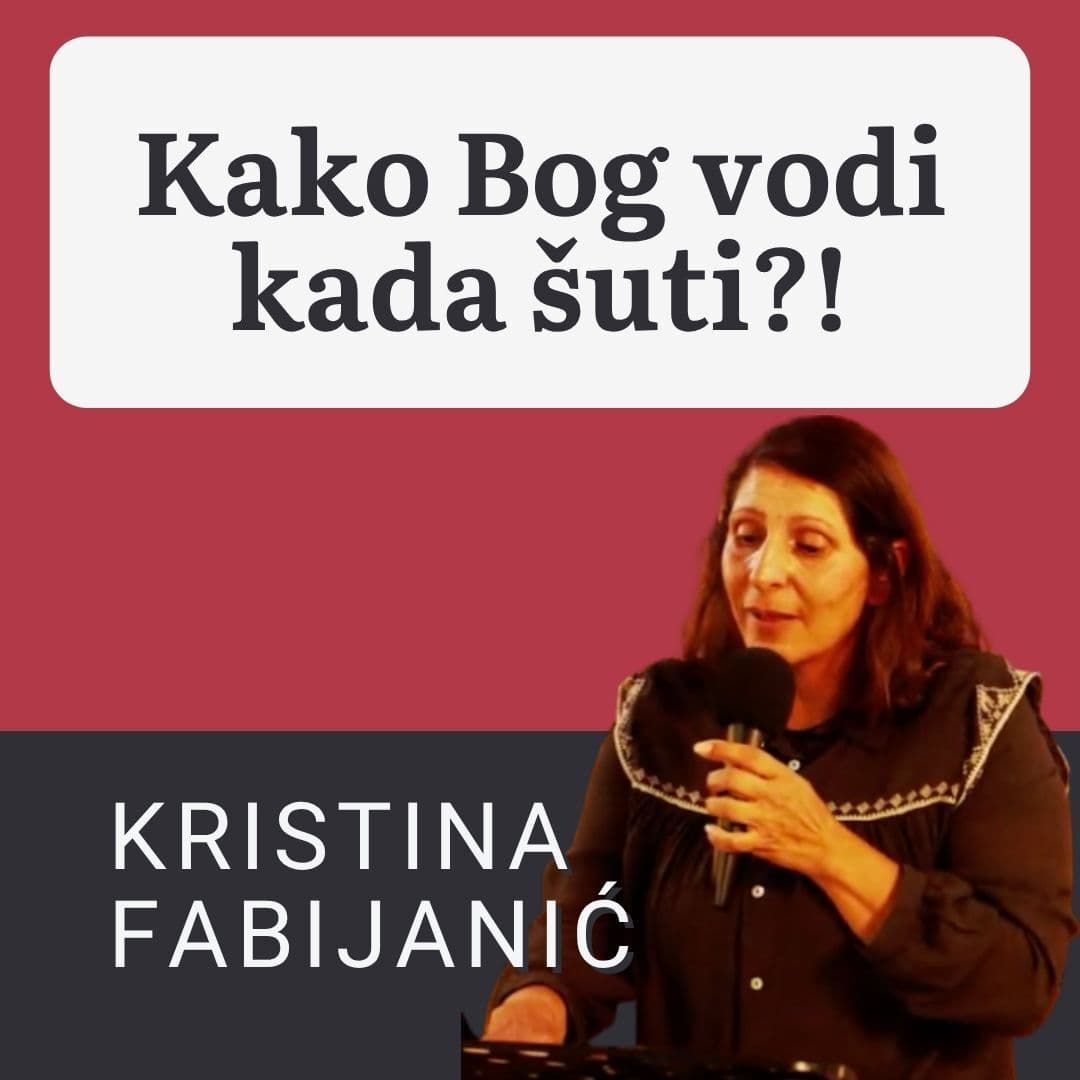 KAKO BOG VODI KADA ŠUTI?