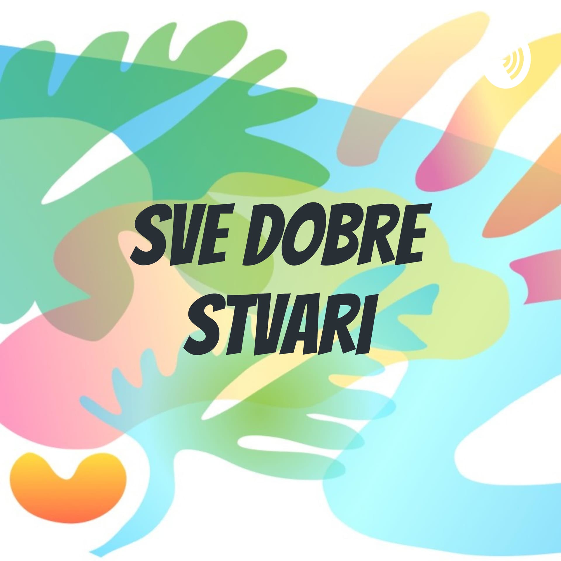 Sve Dobre Stvari