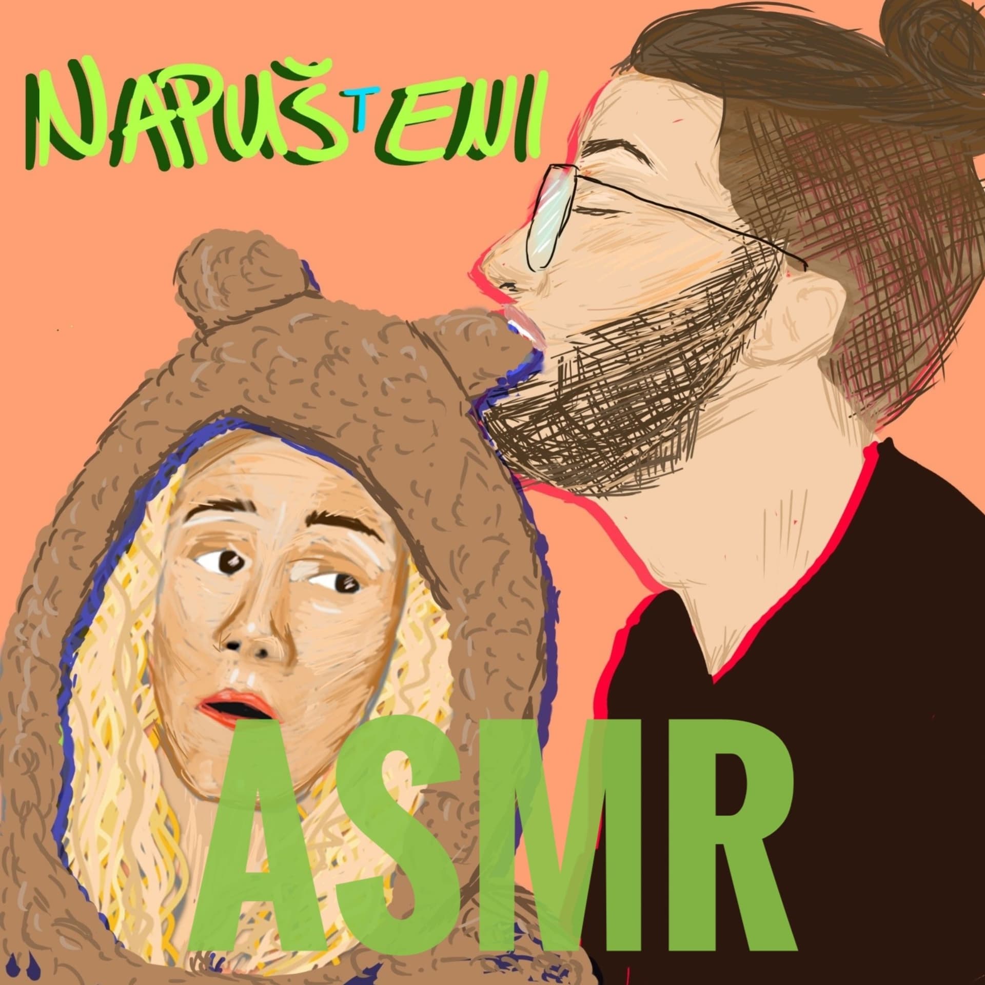 Napušteni Podcast #7 - ASMR