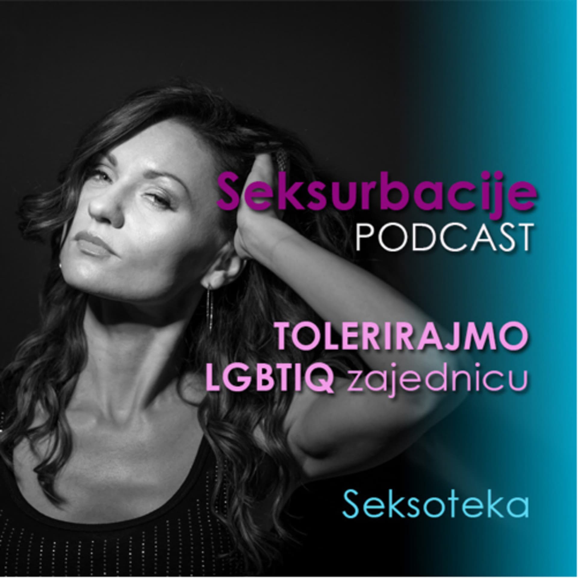 Seksurbacije 3 🔹 Tolerirajmo LGBTIQ zajednicu