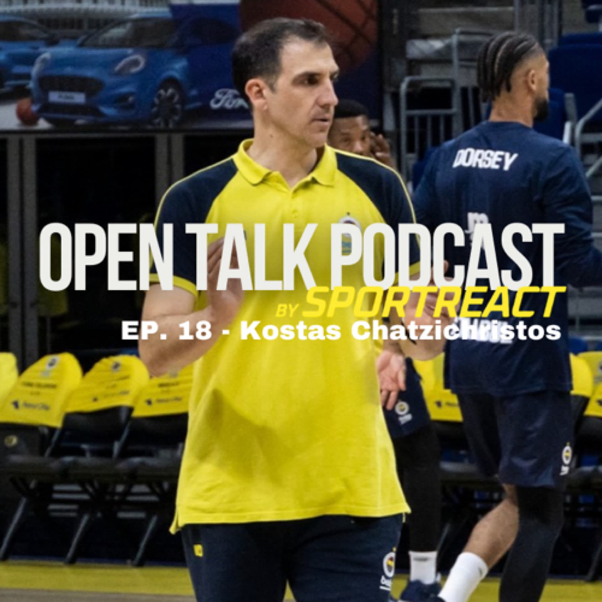 Kostas Chatzichristos - Open Talk Podcast #18