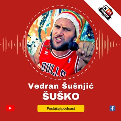 Legendarni Vedran Šušnjić - Šuško