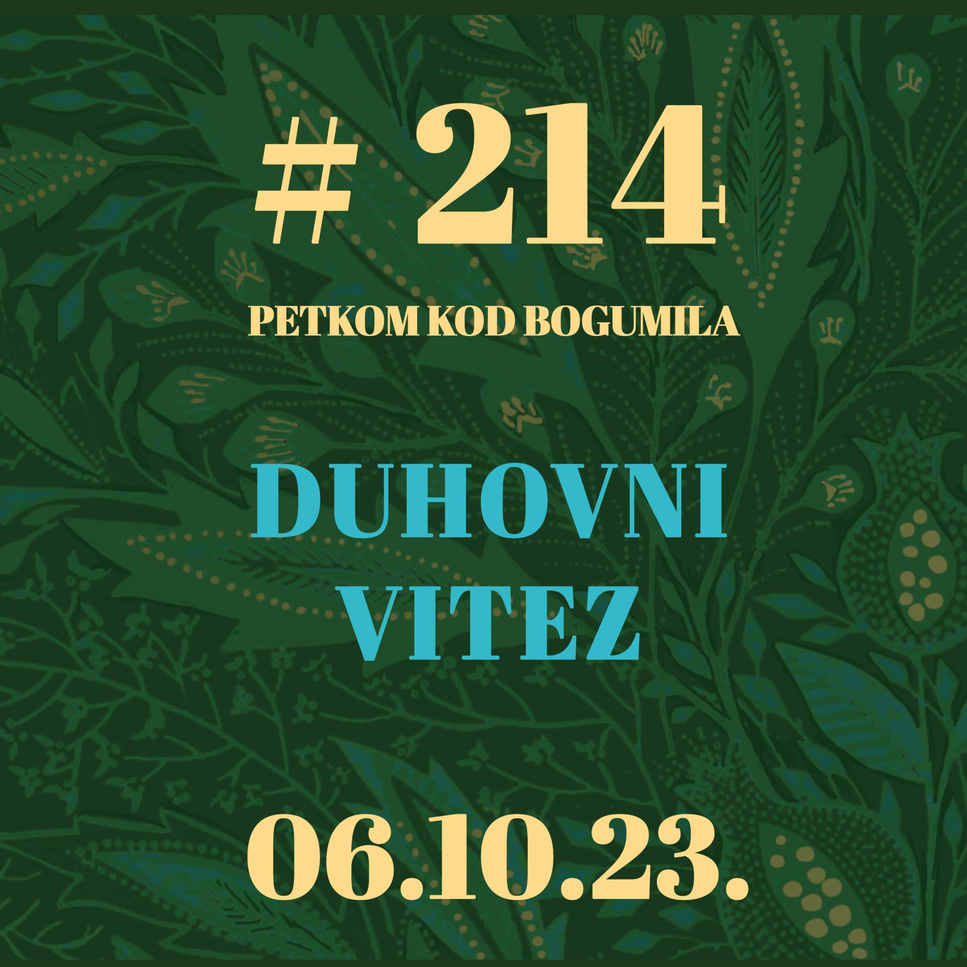 Duhovni vitez | Petkom kod bogumila #214 | 06.10.2023.