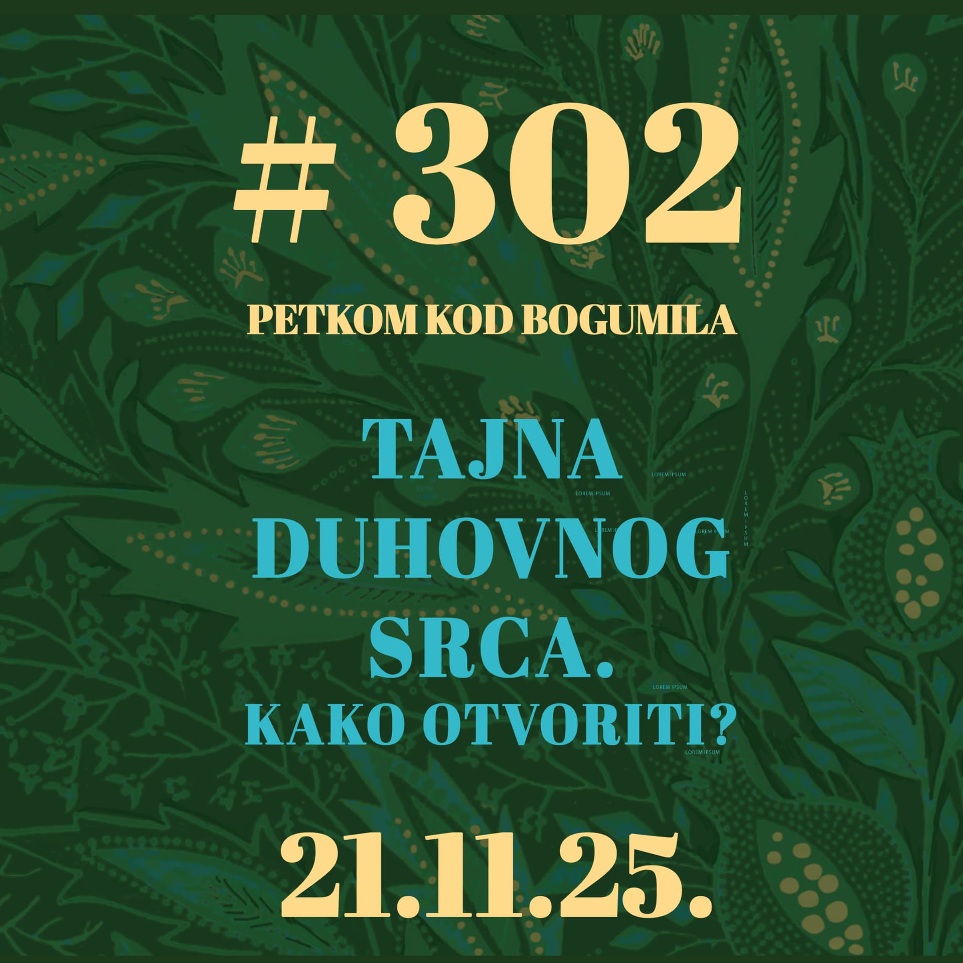 Tajna duhovnog srca. Kako otvoriti? | Petkom kod bogumila #302 | 21.11.2025.