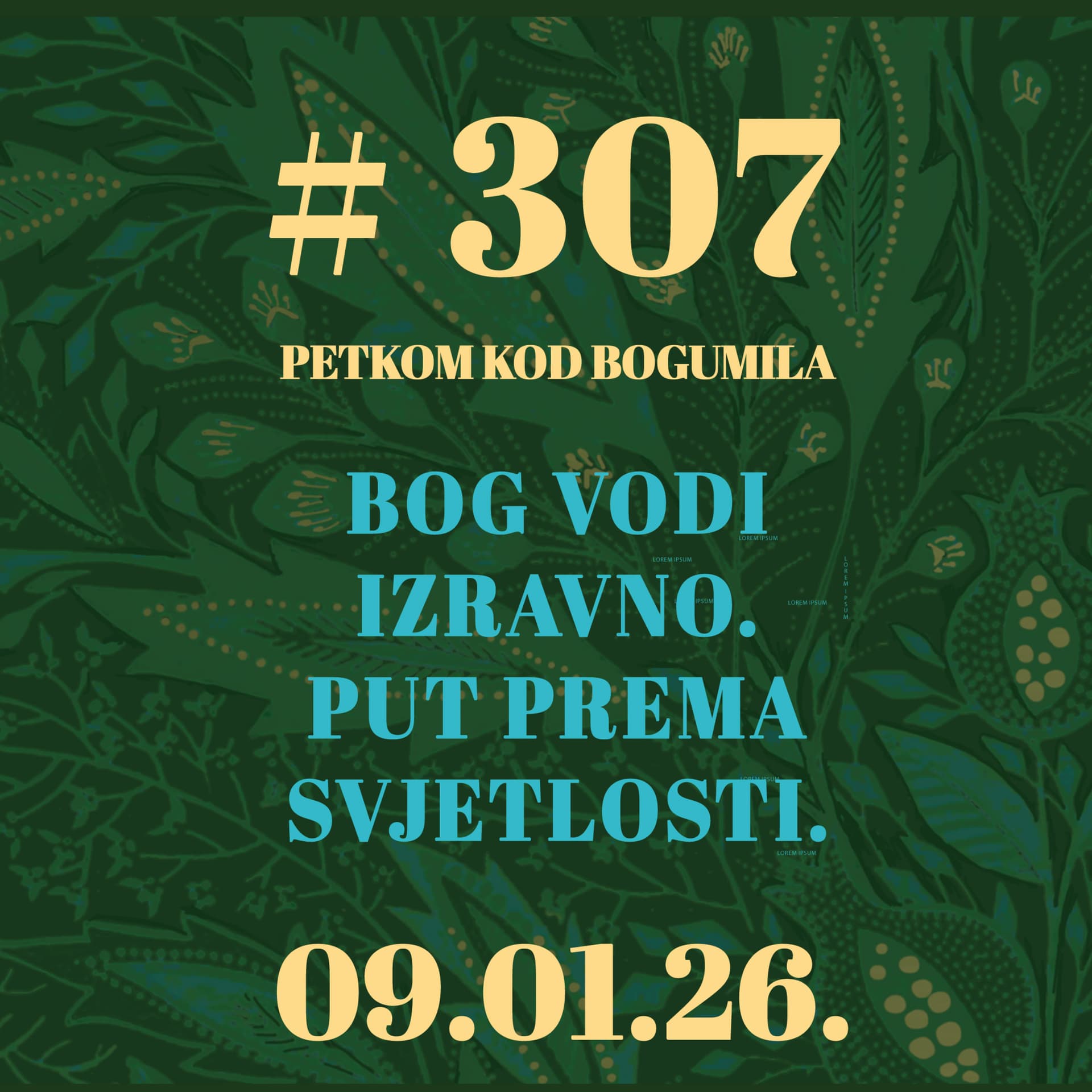 Bog vodi izravno. Put prema Svjetlosti | Petkom kod bogumila #307 | 9.1.2026.