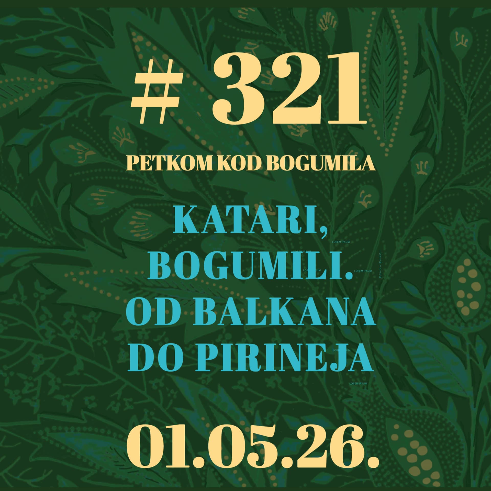 Katari, Bogumili. Od Balkana do Pireneja | Petkom kod bogumila #321 | 1.5.2026.