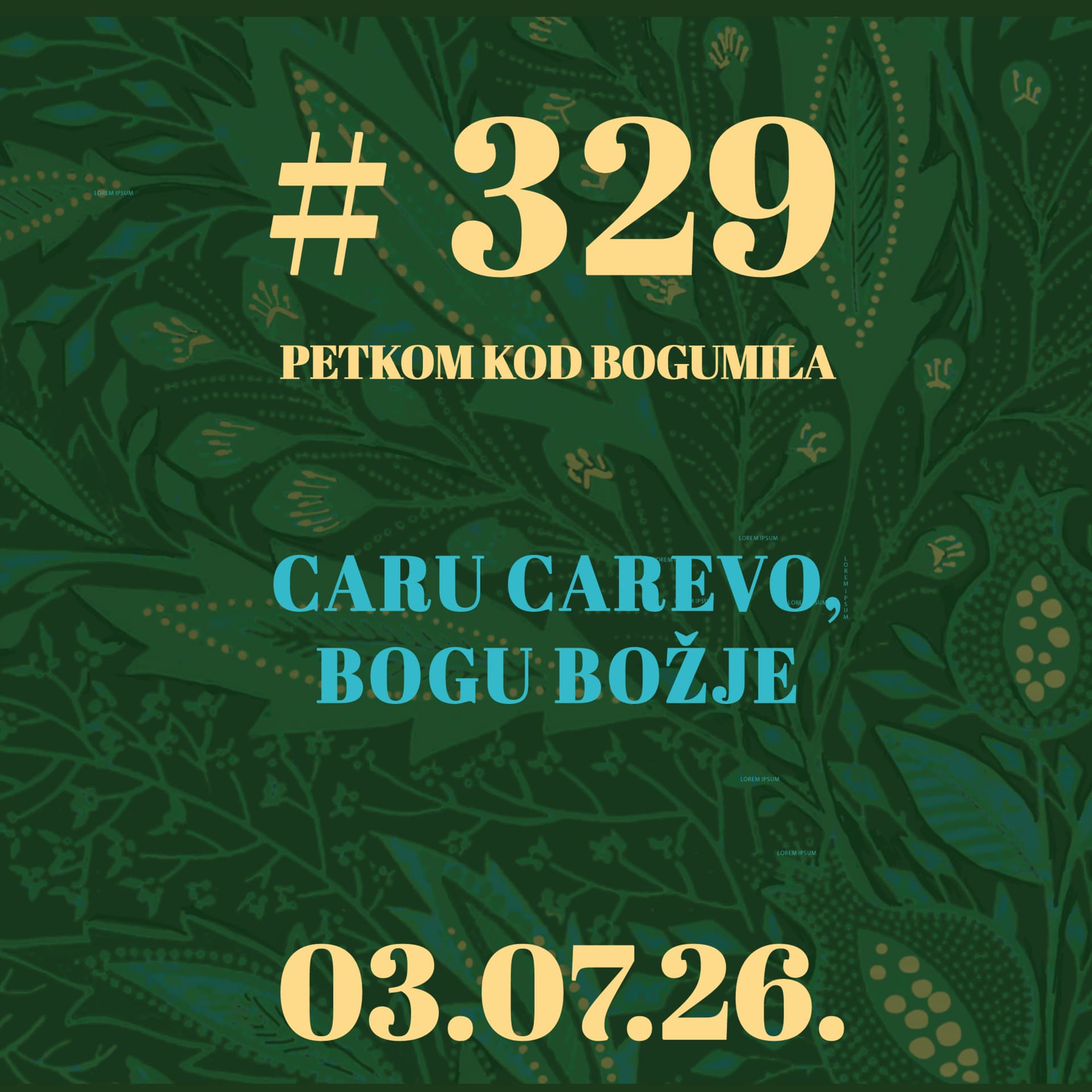 Caru carevo, Bogu božje | Petkom kod bogumila #329 | 3.7.2026.