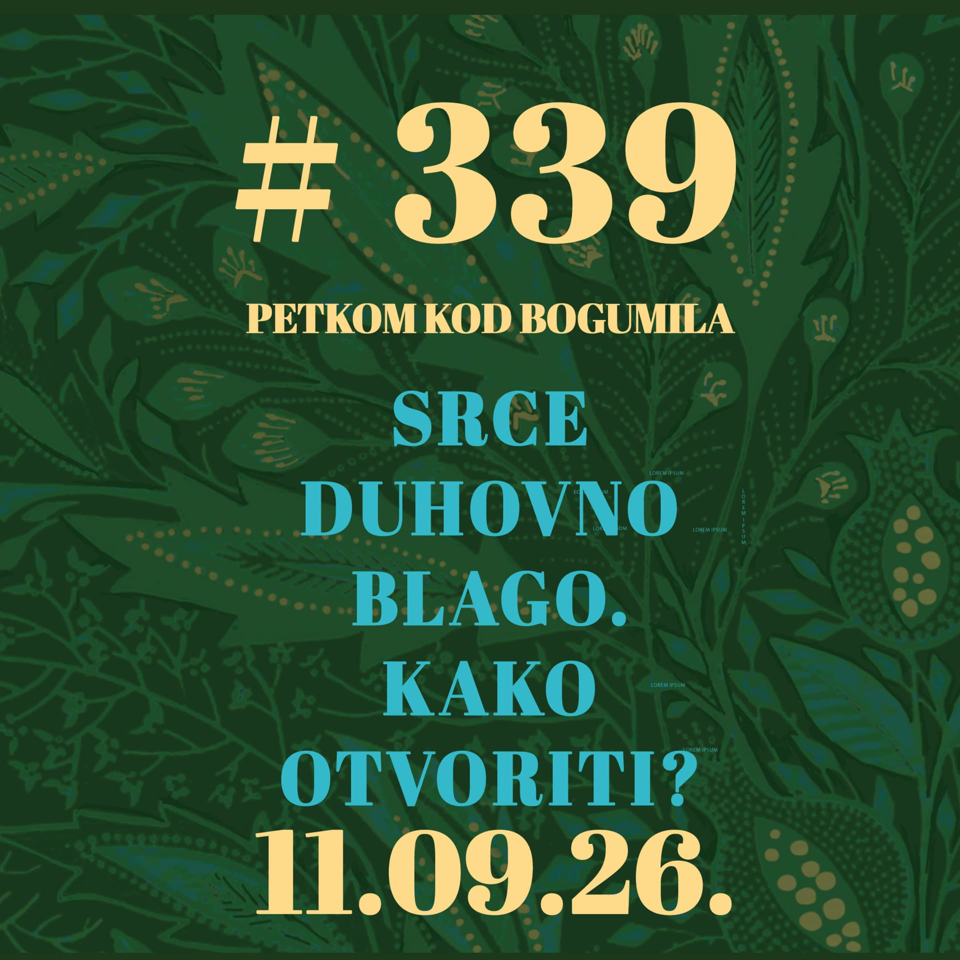Srce duhovno blago. Kako otvoriti? | Petkom kod bogumila #339 | 11.9.2026.
