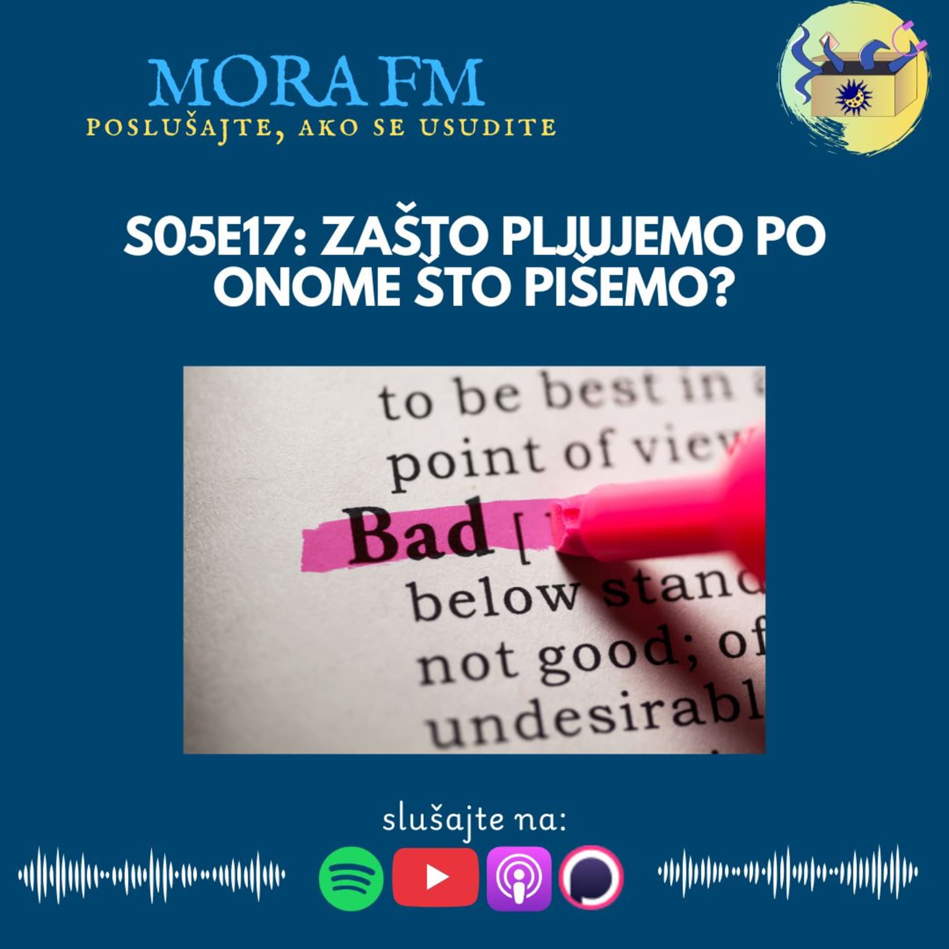 S05E17: Zašto pljujemo po onome što pišemo?
