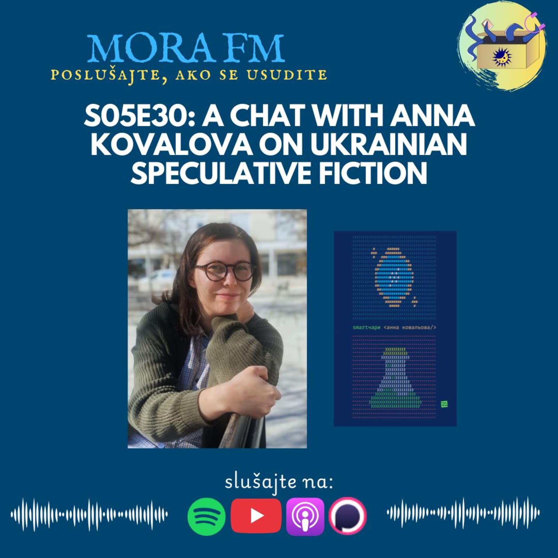 S05E30: A Chat With Anna Kovalova on Ukrainian Speculative Fiction