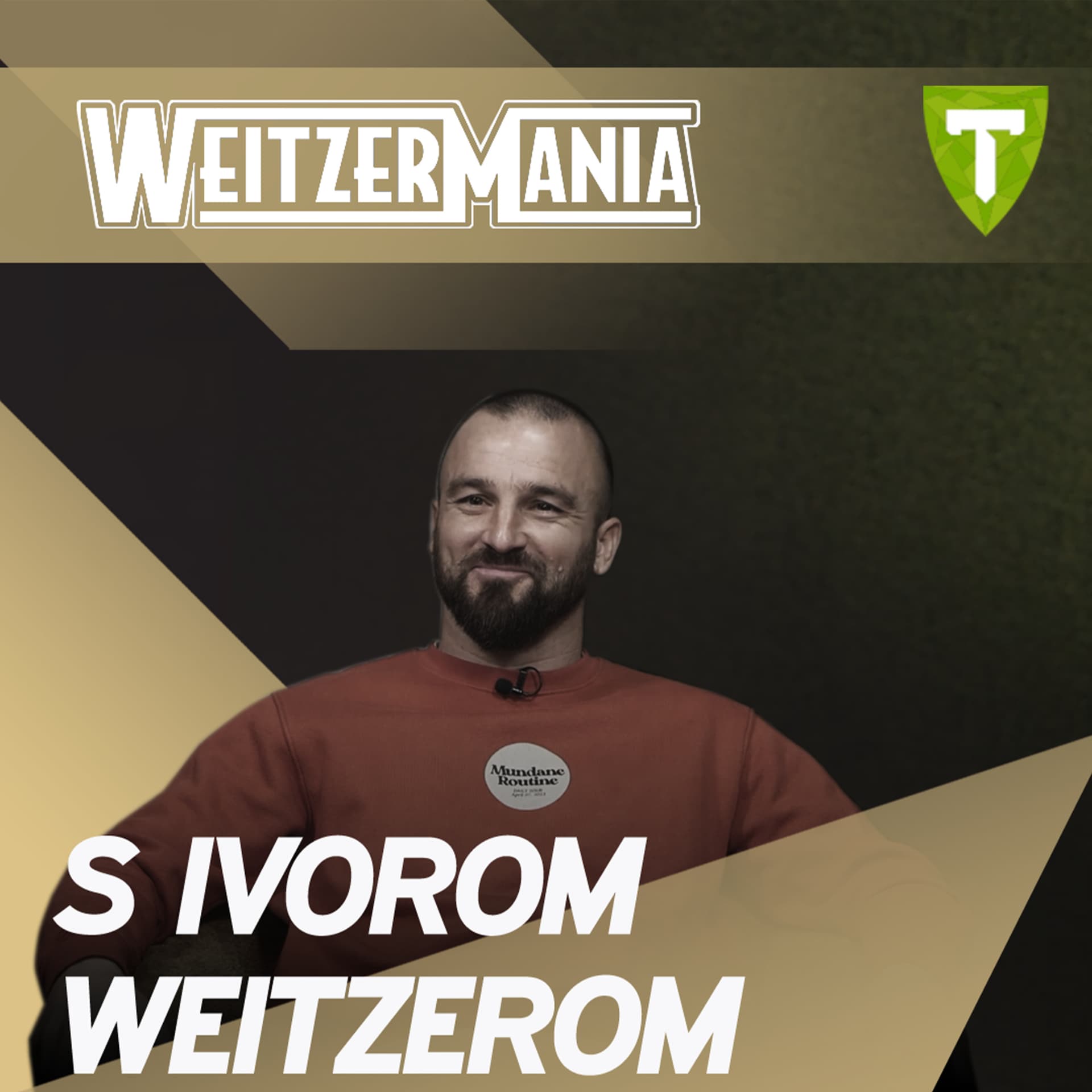WeitzerMania #7 | Mario Carević