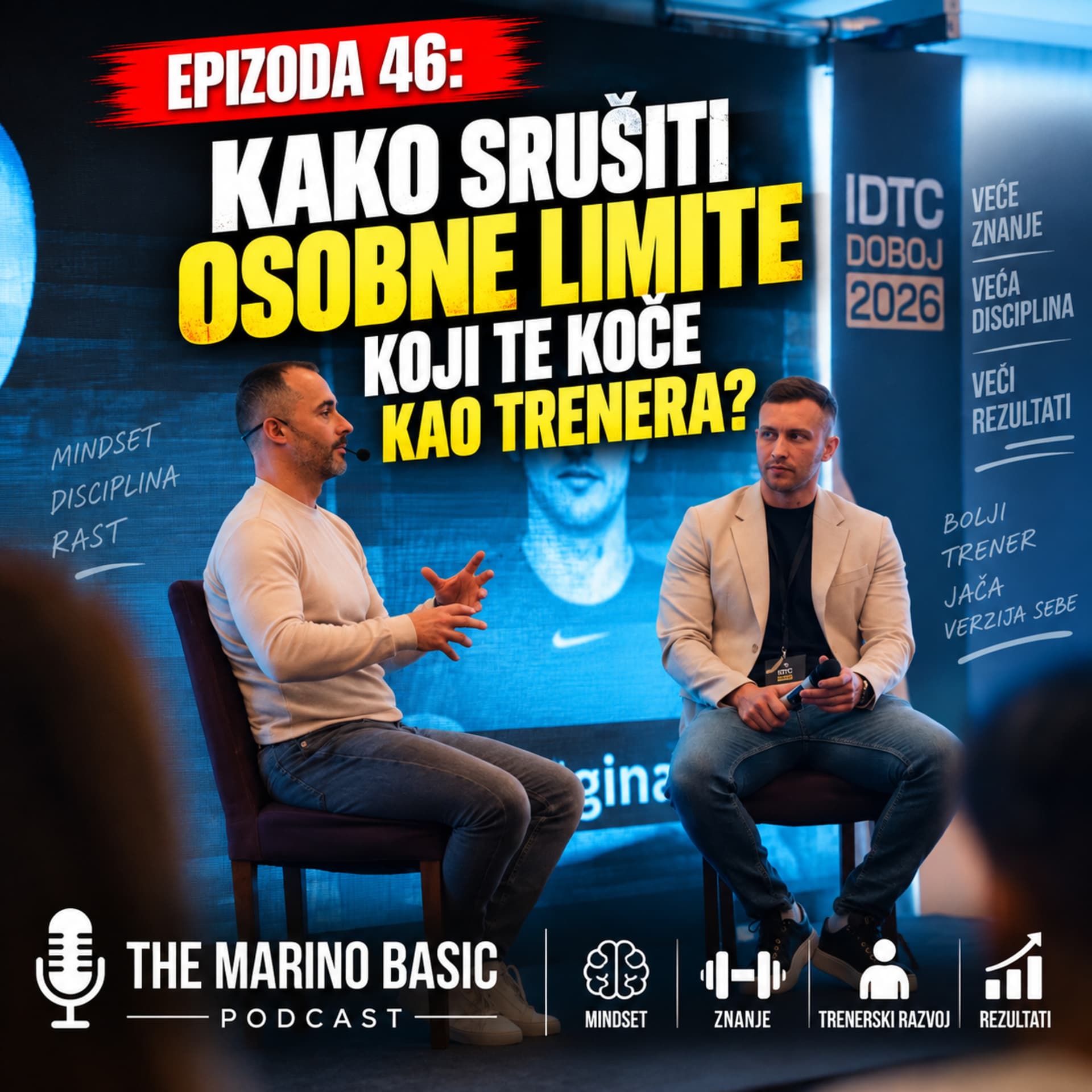 Epizoda 46: Kako srušiti osobne limite koji te koče kao trenera?