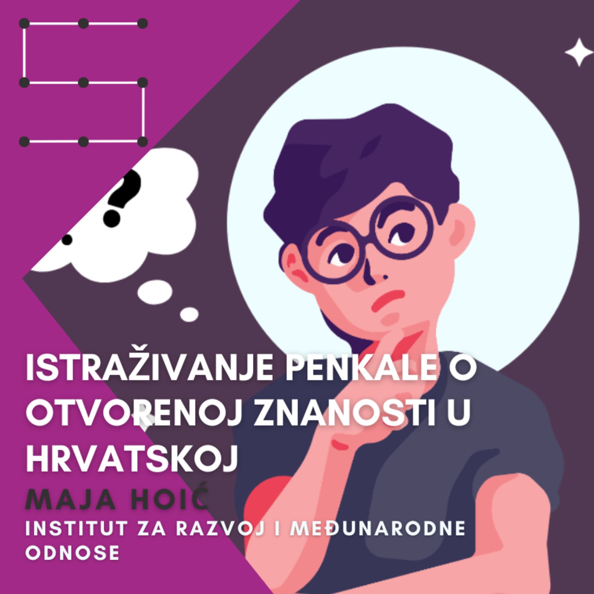 Otvorena znanost: Maja Hoić - Istraživanje Penkale o stavovima i praksama u OZ u Hrvatskoj