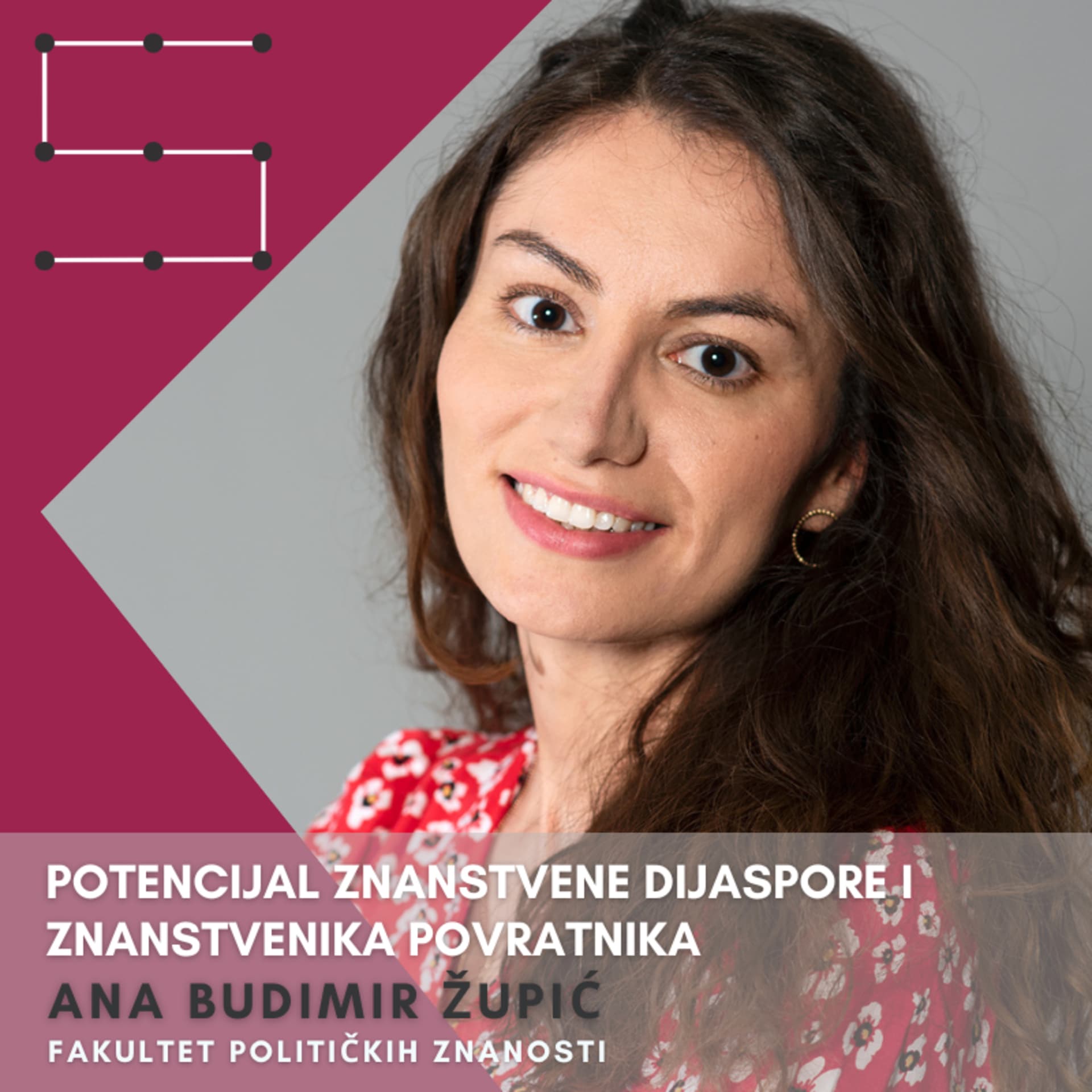Znanstvenici povratnici #1: Ana Budimir Župić - Potencijal znanstvene dijaspore i znanstvenici povratnici