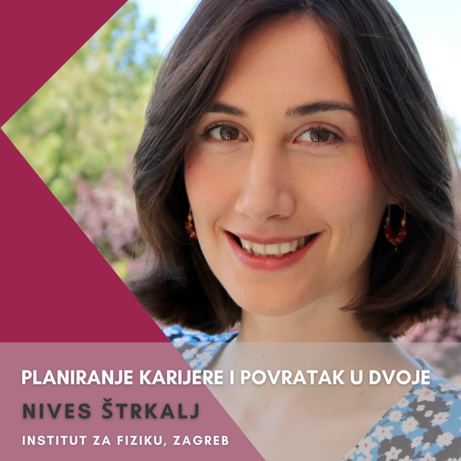 Znanstvenici povratnici #3: Nives Štrkalj - Planiranje karijere i povratak u dvoje