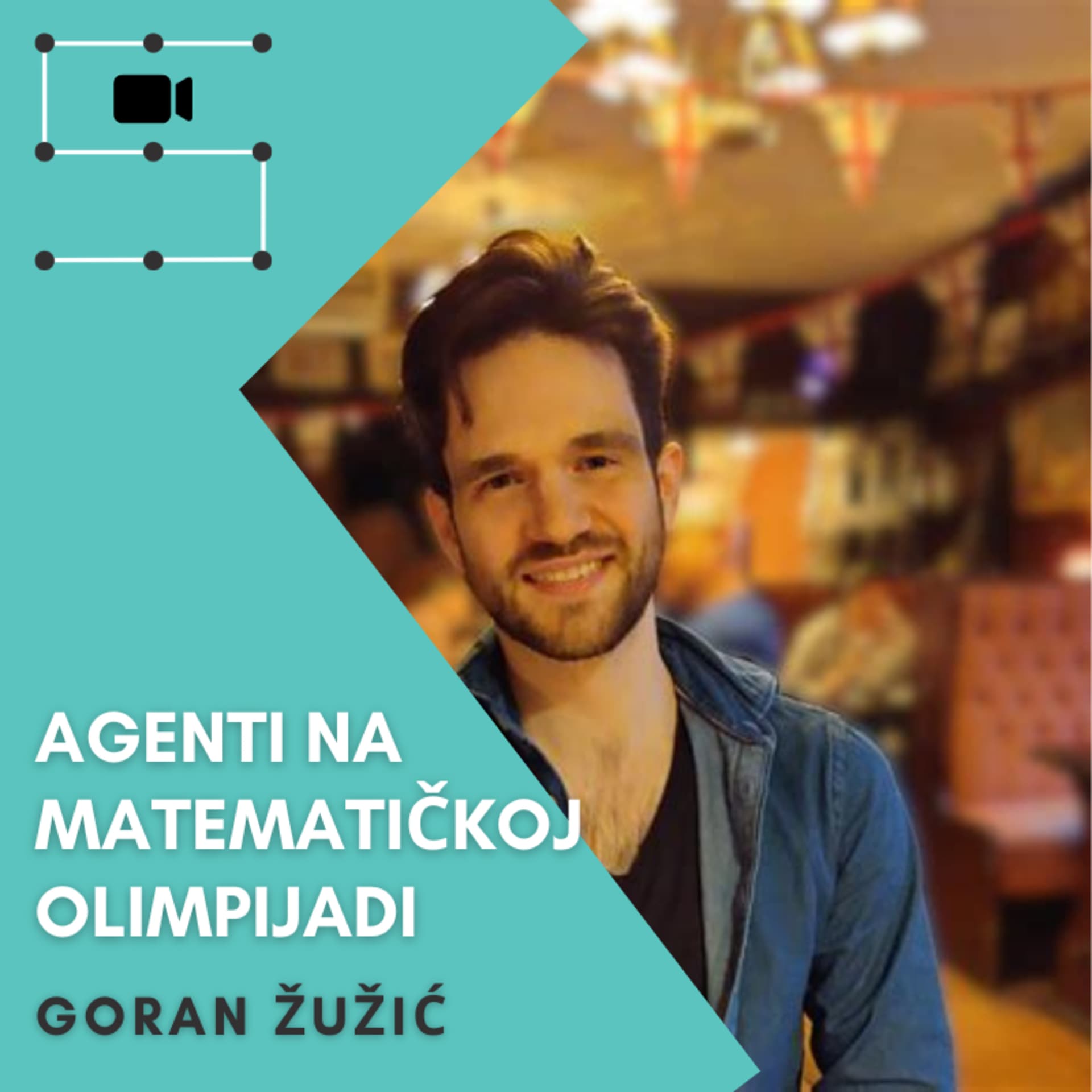 Goran Žužić: Agenti na matematičkoj olimpijadi -- Umjetna inteligencija #4