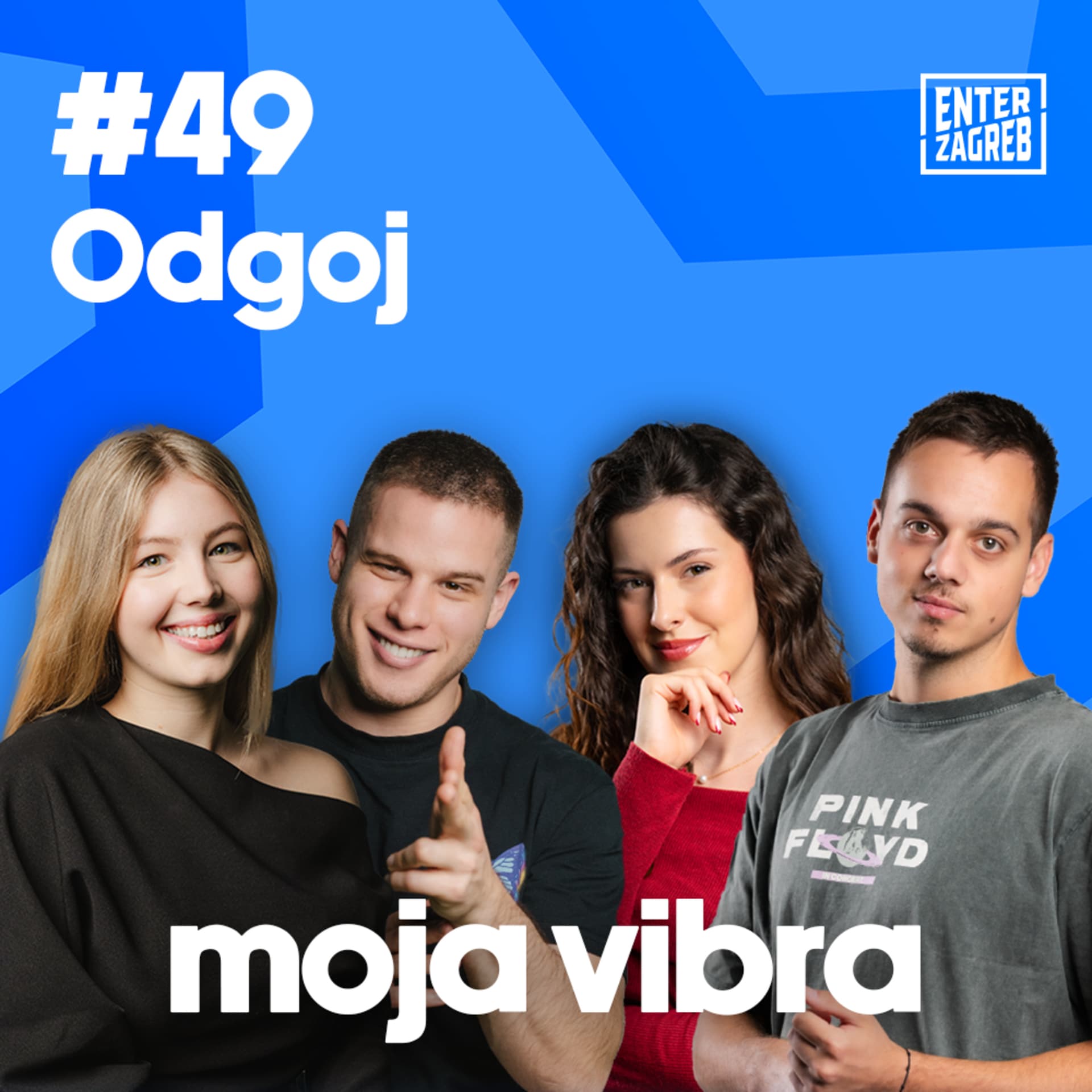 #49 - Odgajaju li nas roditelji ili ulica?