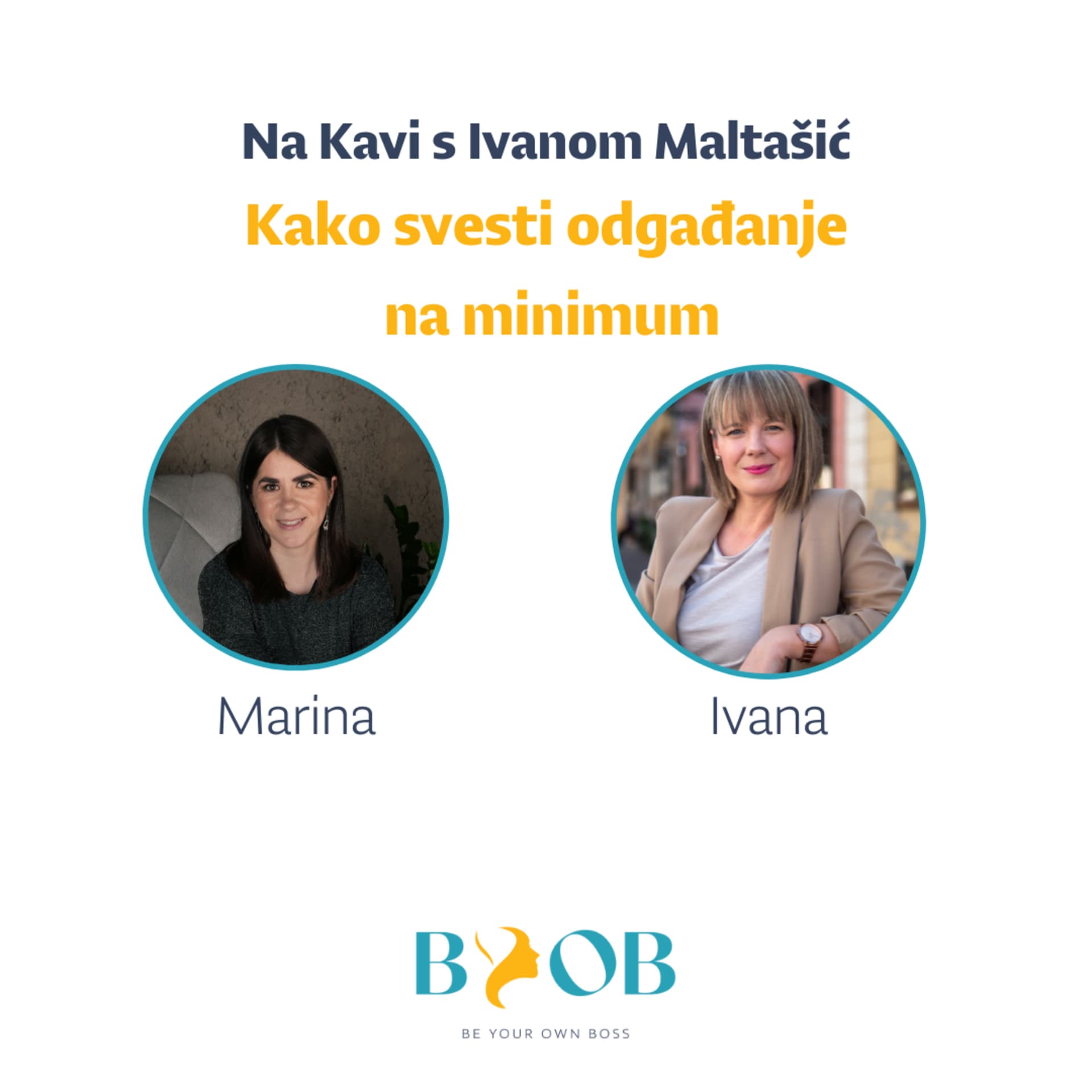 25 Kako svesti odgađanje na minimum | Ivana Maltašić