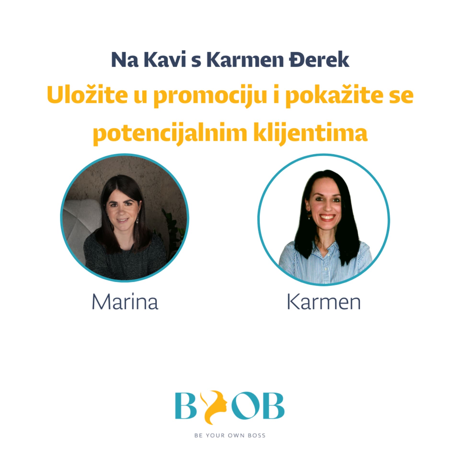 26 Uložite u promociju i pokažite se potencijalnim klijentima | Karmen Đerek