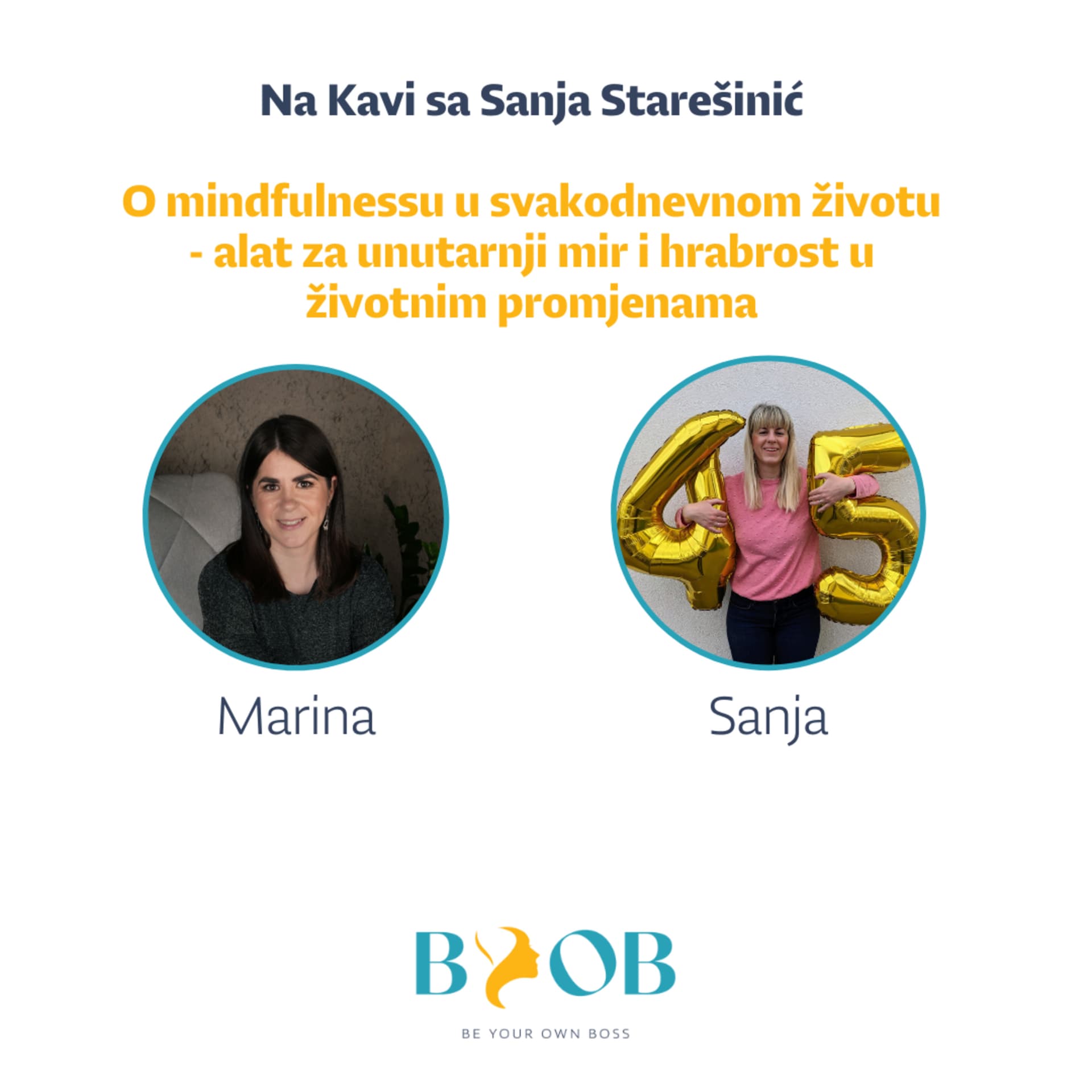 31 O mindfulnessu u svakodnevnom životu - alat za unutarnji mir i hrabrost u životnim promjenama | Sanja Starešinić