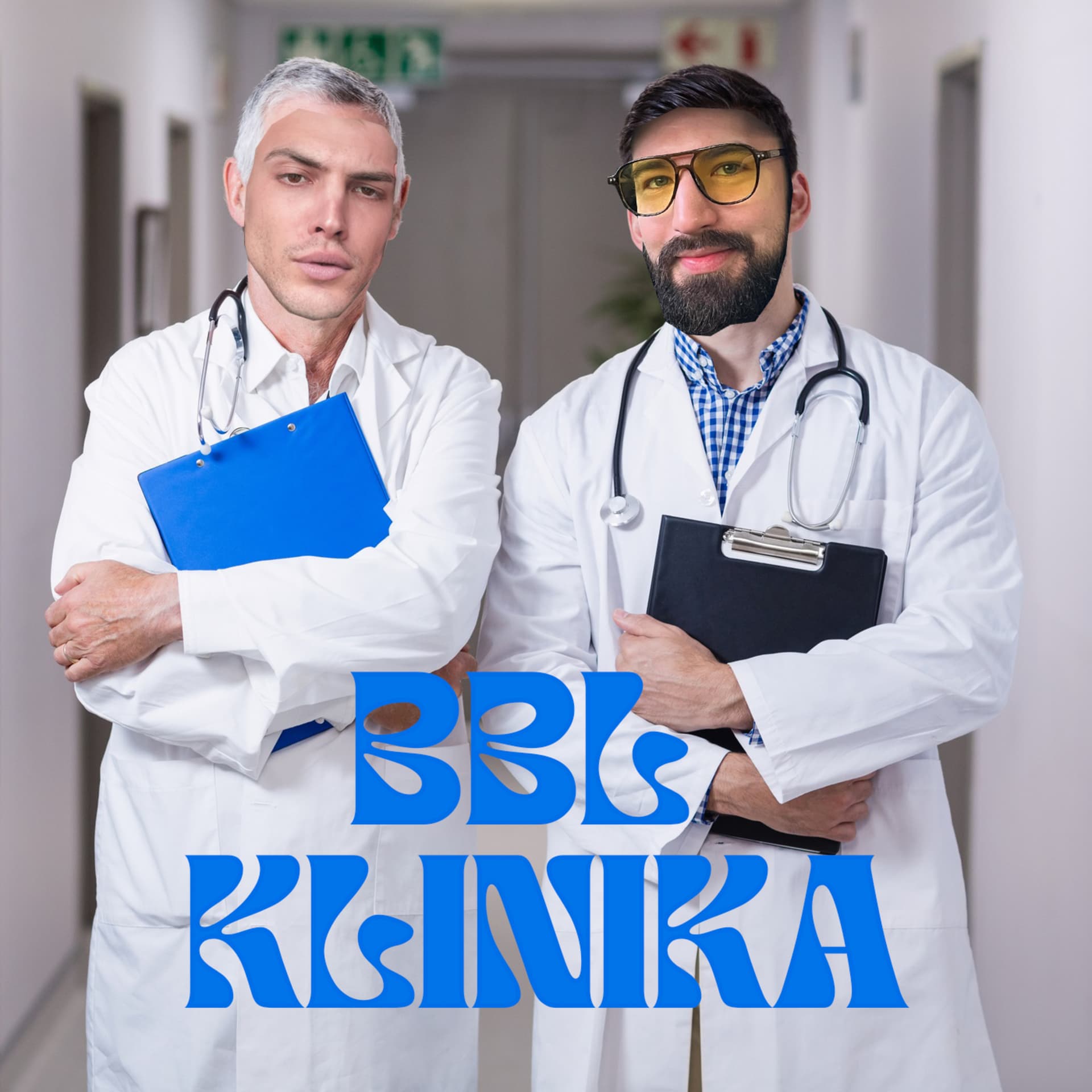 BBL Klinika w/ Matej