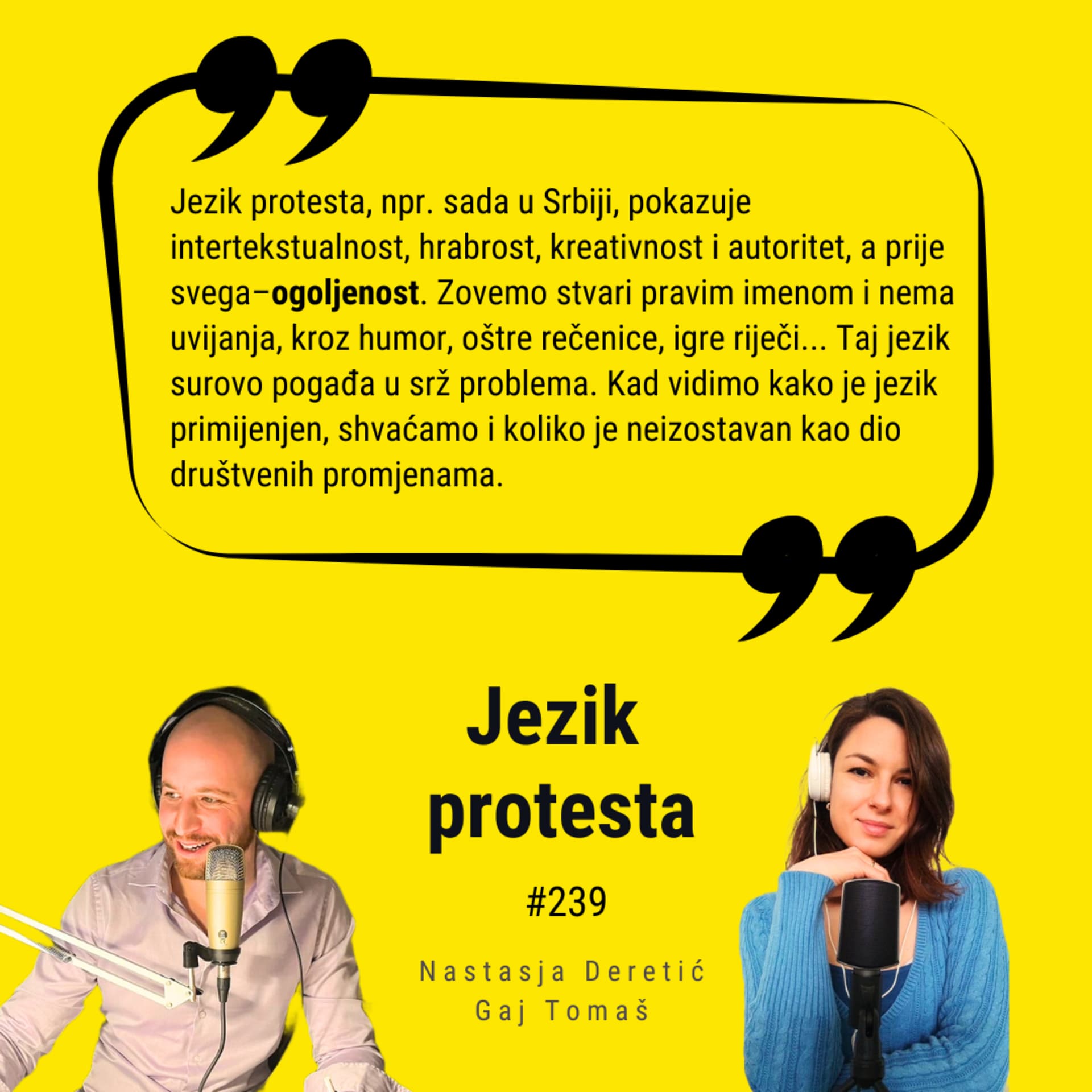 Ep. #239 – Jezik protesta