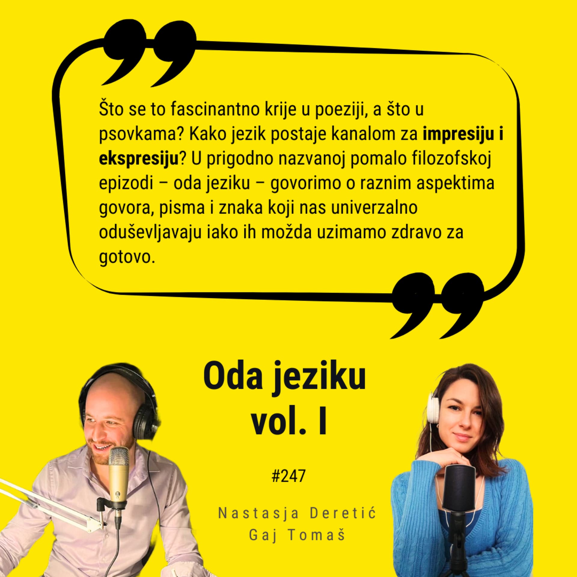 Ep. #247 – Oda jeziku (Vol. I)