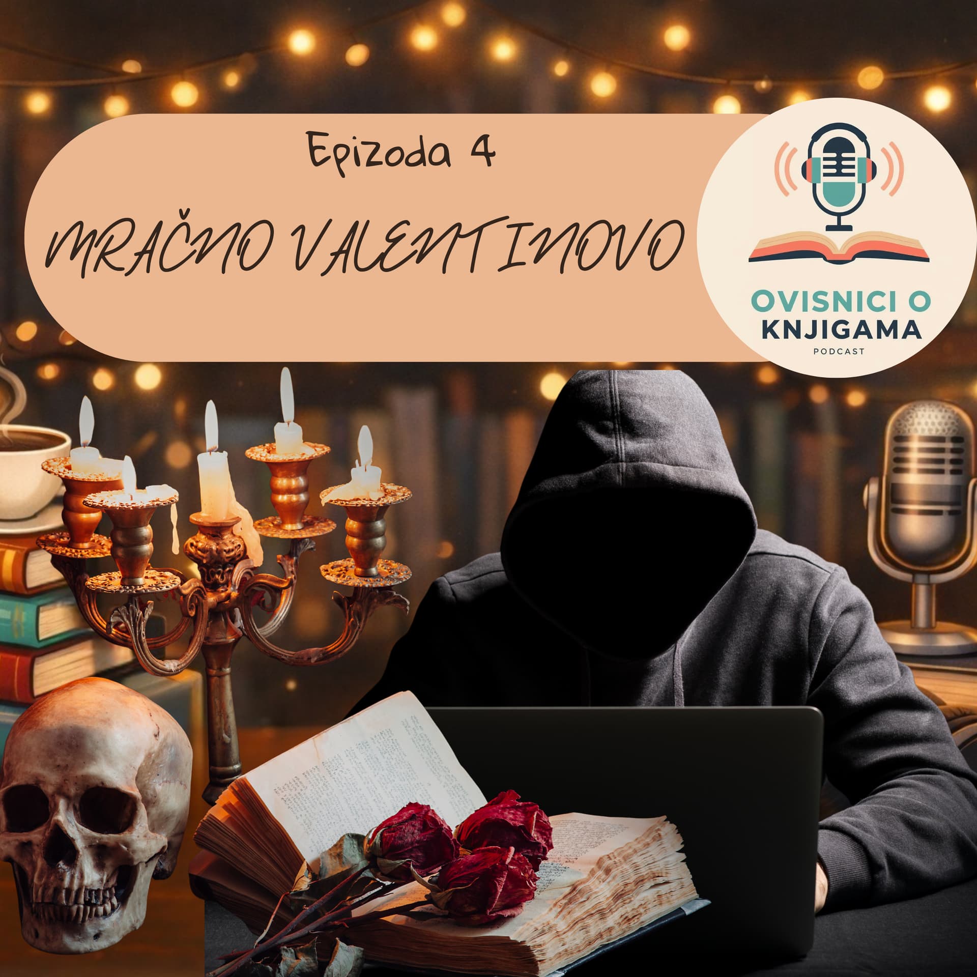 EPIZODA 4: MraÄno Valentinovo