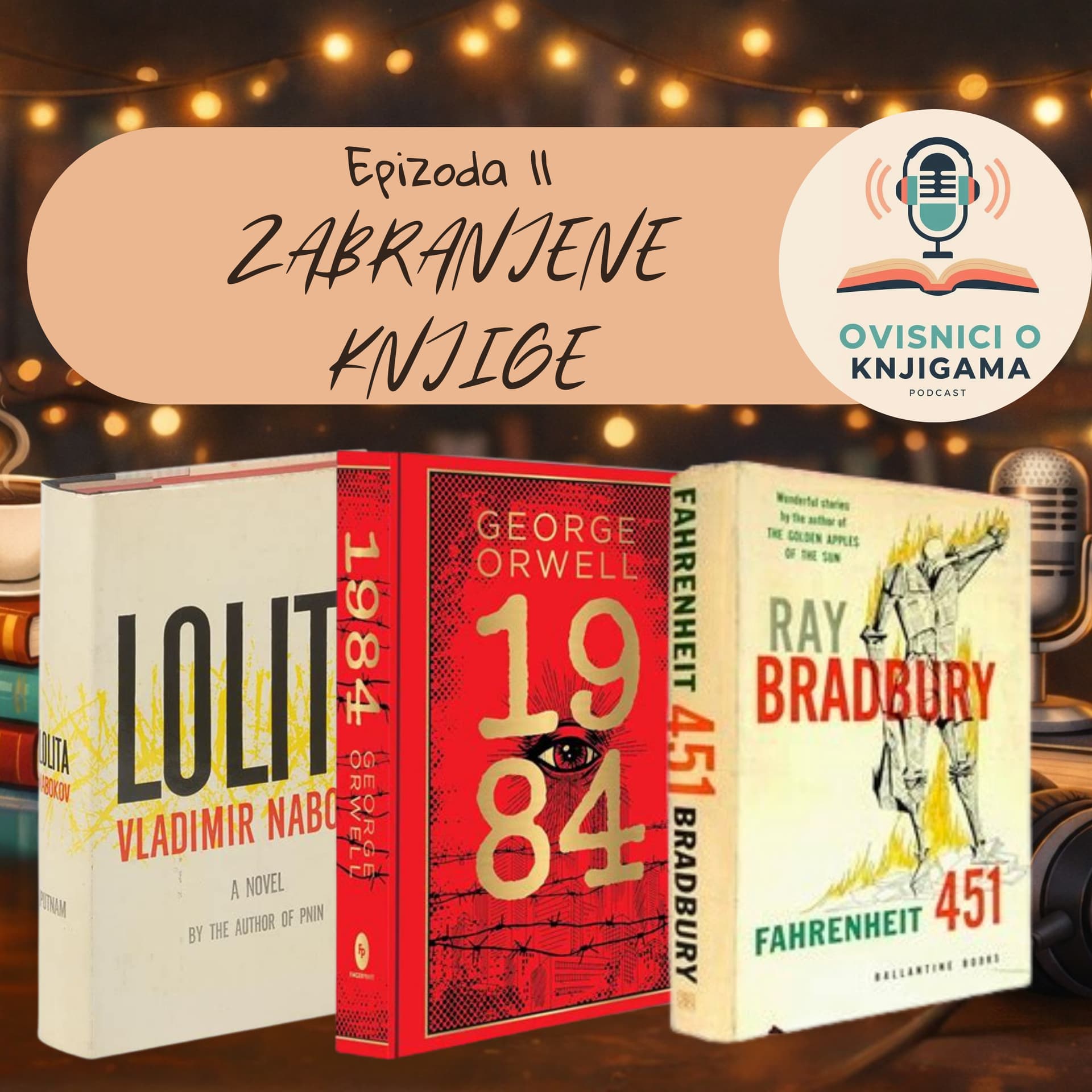 EPIZODA 11: Zabranjene knjige