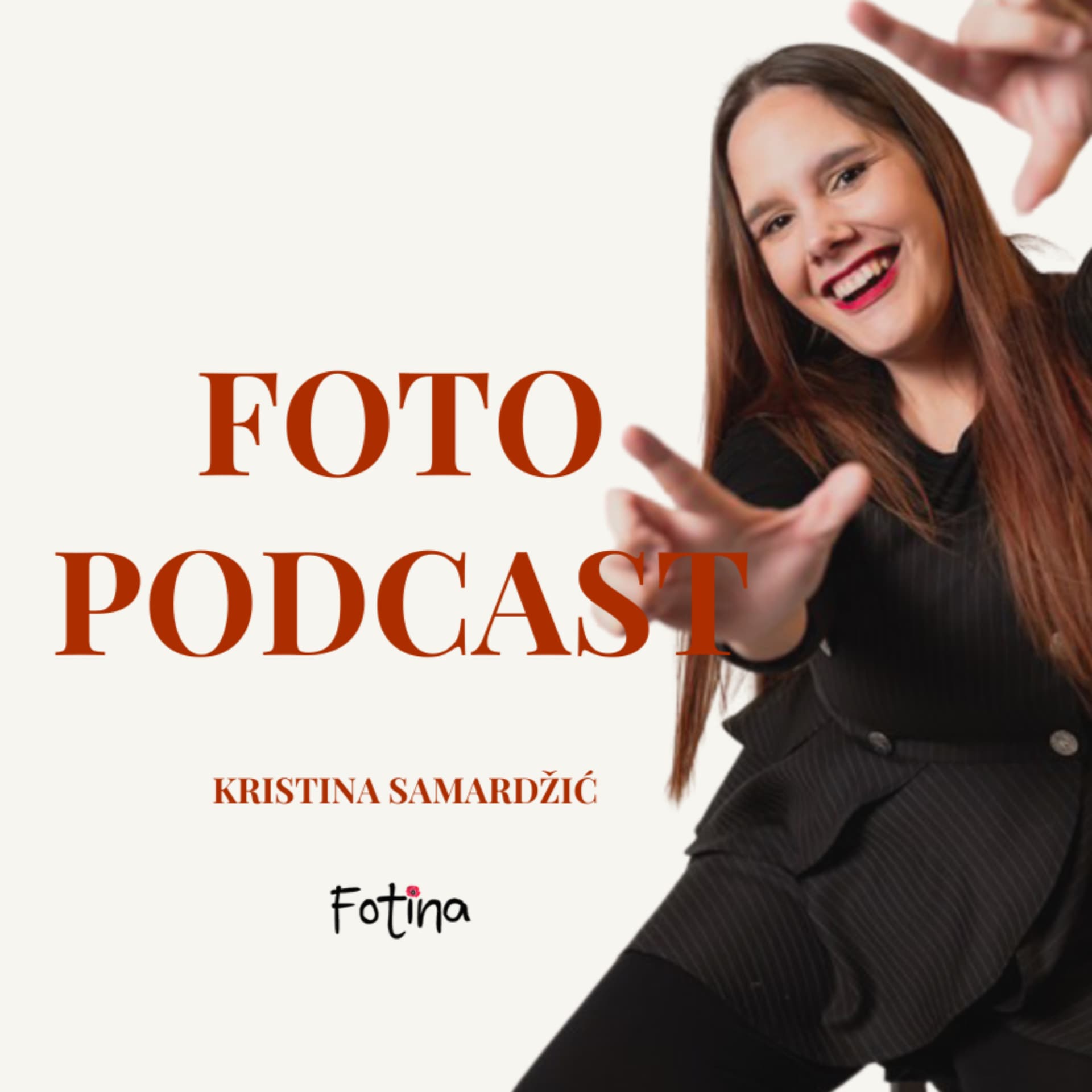 Foto podcast - Fotina