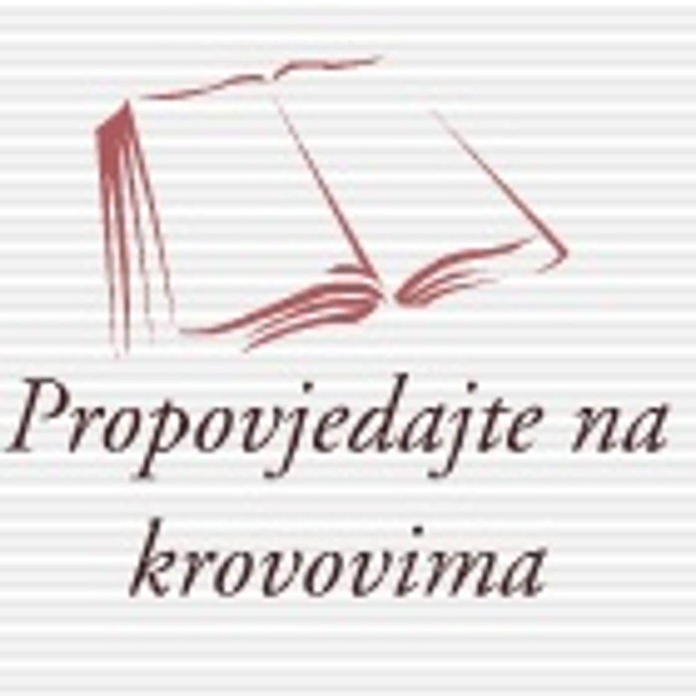 Propovjedajte na krovovima