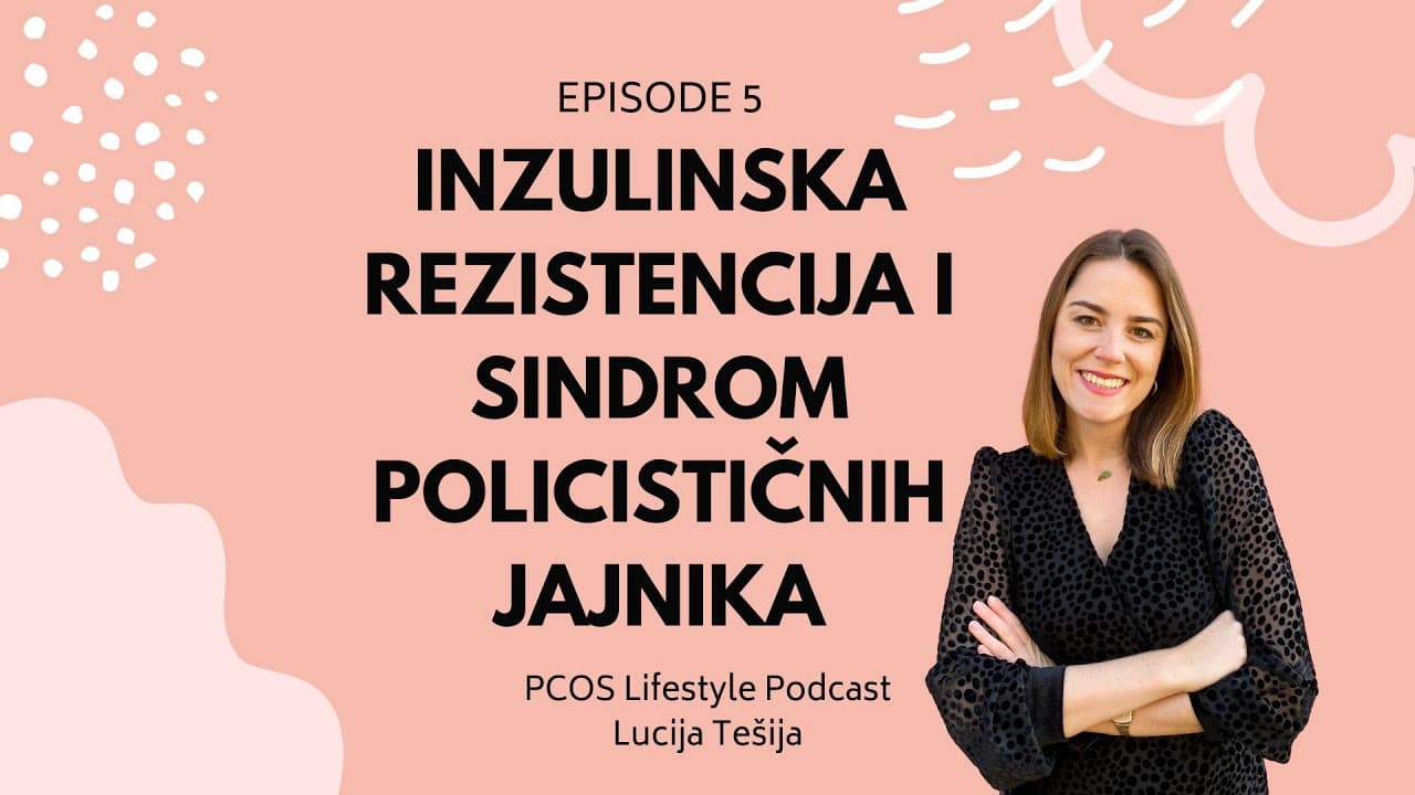 005: Inzulinska rezistencija i sindrom policističnih jajnika