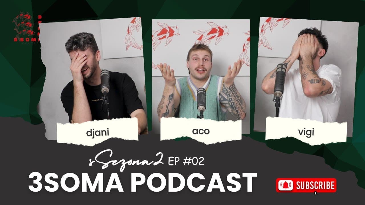 Aj nemoj gledat | 3SOMA PODCAST S02E02