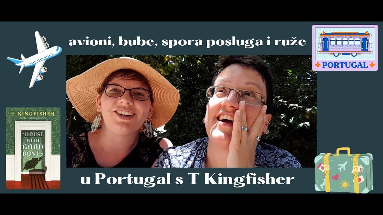 Čitateljski travel vlog: ubijamo vrijeme na putu u Portugal s A House with Good Bones