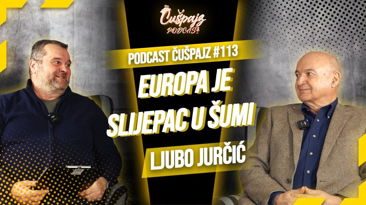 LJUBO JURČIĆ - Mi smo sebi najbolje rješenje i najveći problem - PODCAST ČUŠPAJZ #113