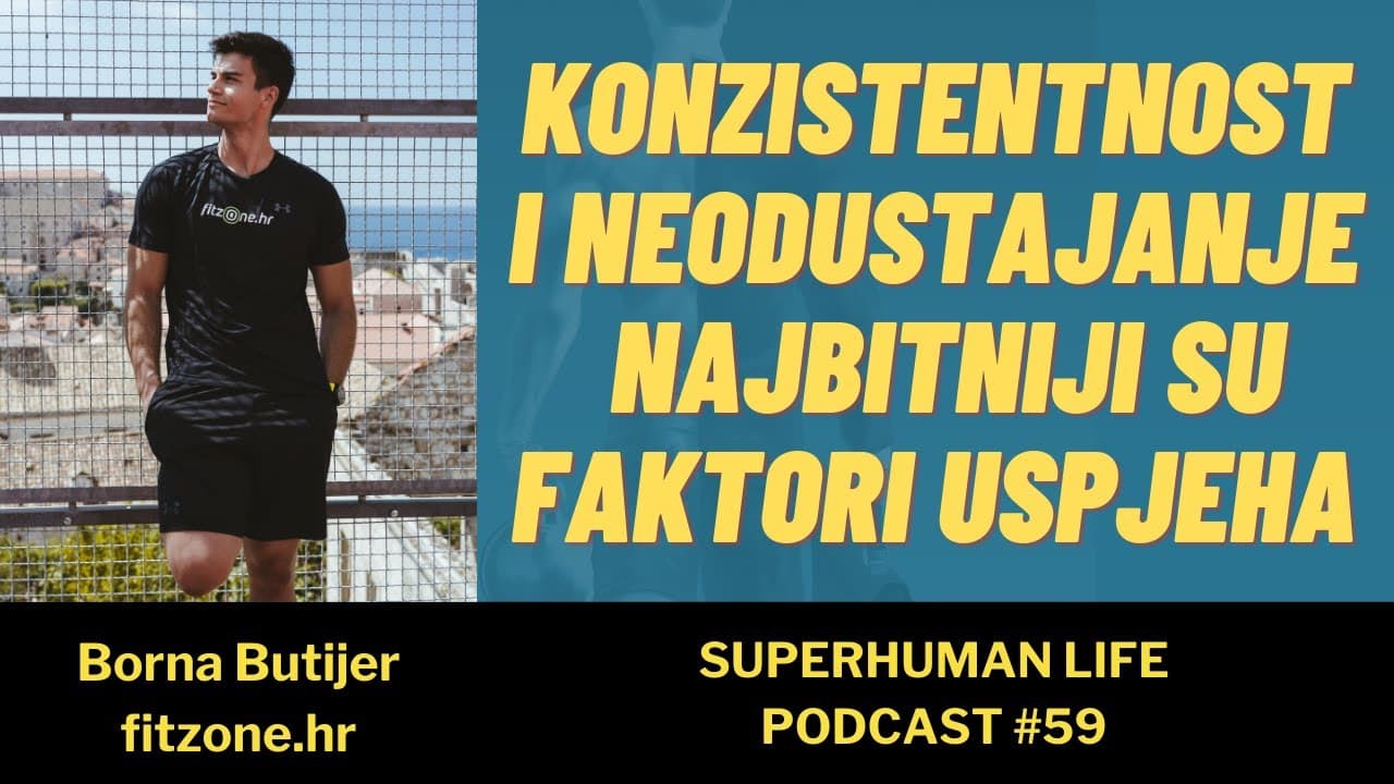 #59 Borna Butijer & Tina Šmanjak - "Konzistentnost i neodustajanje najbitniji su u poslu i fitnesu"