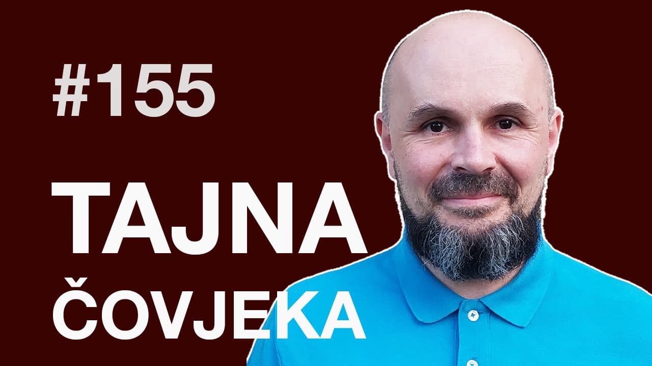 Tajna čovjeka | Petkom kod bogumila #155
