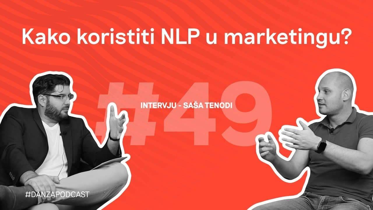 Kako koristiti NLP u marketingu? | Saša Tenodi