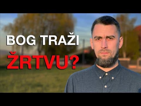 Bog traži žrtvu?