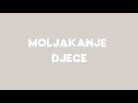 O “moljakanju” djece..