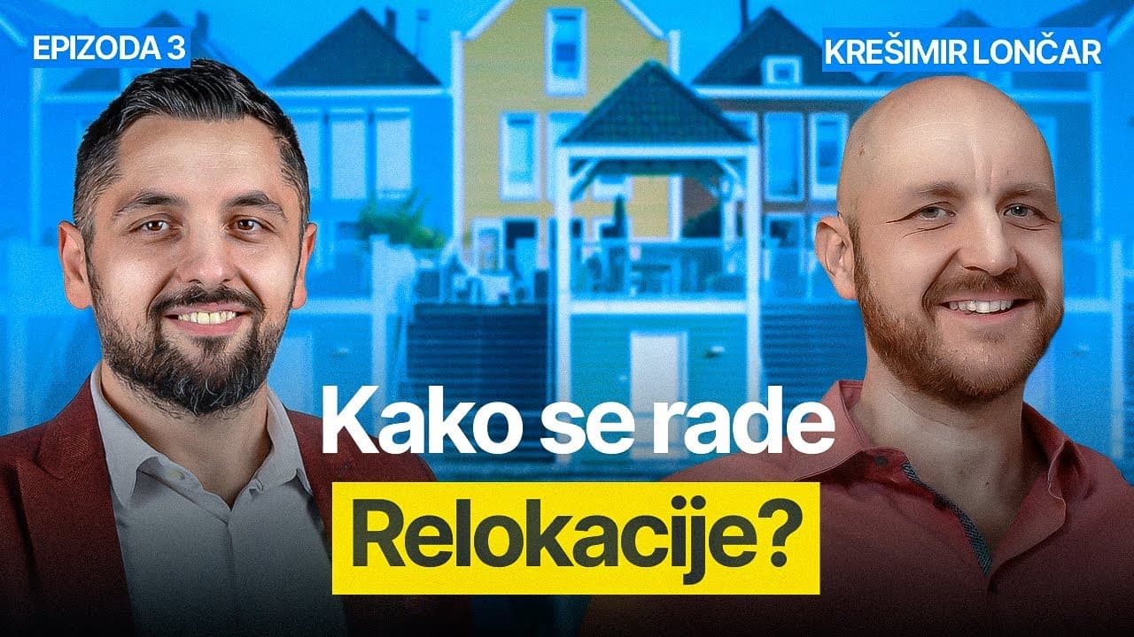 Kako se rade relokacije? - Krešimir Lončar i Filip Brkan Podcast Posrednik Ep3