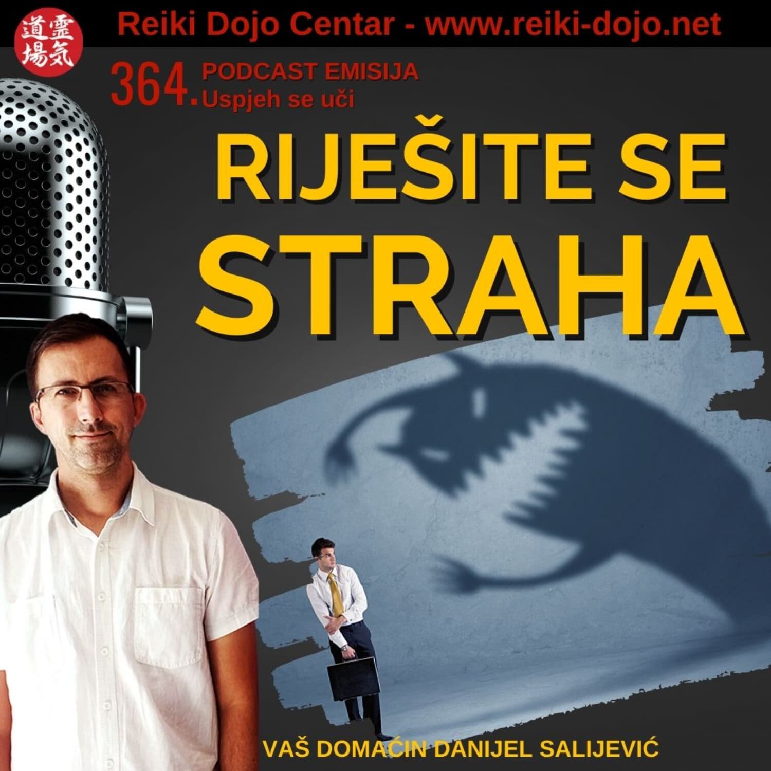 Riješite se straha - ep 364