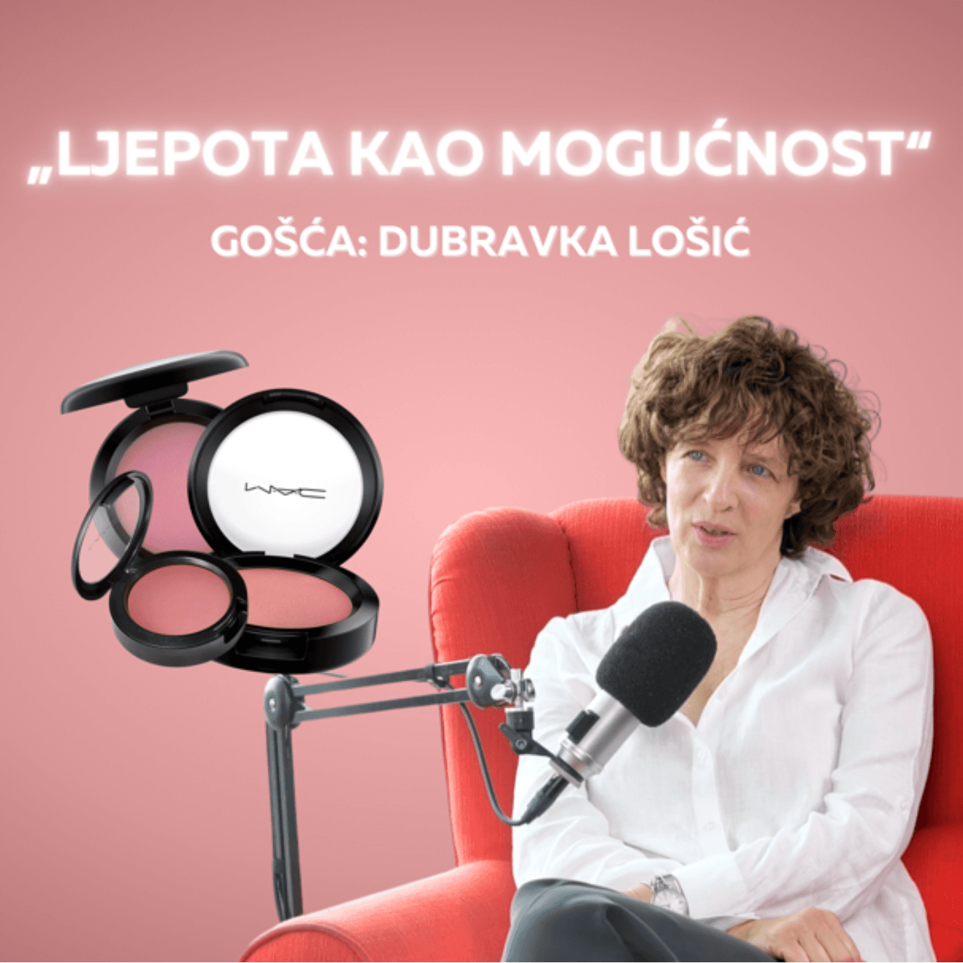 Epizoda 72: "Ljepota kao mogućnost" (gošća: Dubravka Lošić)