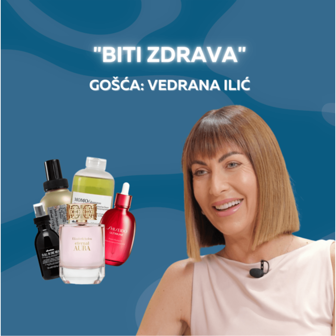 Epizoda 71: "Biti zdrava" (gošća: Vedrana Ilić)