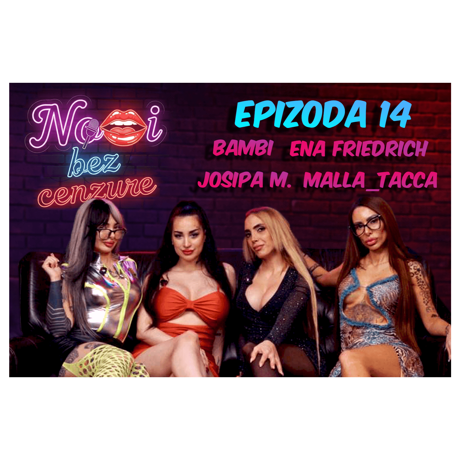 Epizoda 14: Ena Friedrich, Malla Tacca, Bambi i Josipa M – Istina o OF